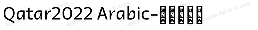 Qatar2022 Arabic字体转换